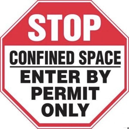 Accuform STOP SAFETY SIGN CONFINED SPACE MCSP560XL MCSP560XL